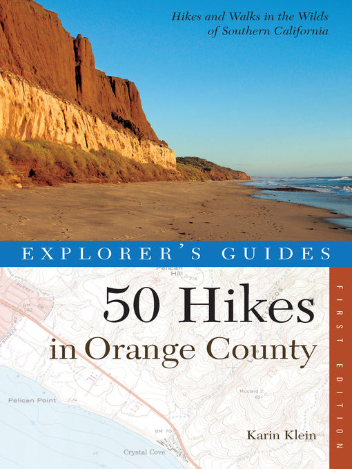 Title details for Explorer's Guide 50 Hikes in Orange County by Karin Klein - Wait list